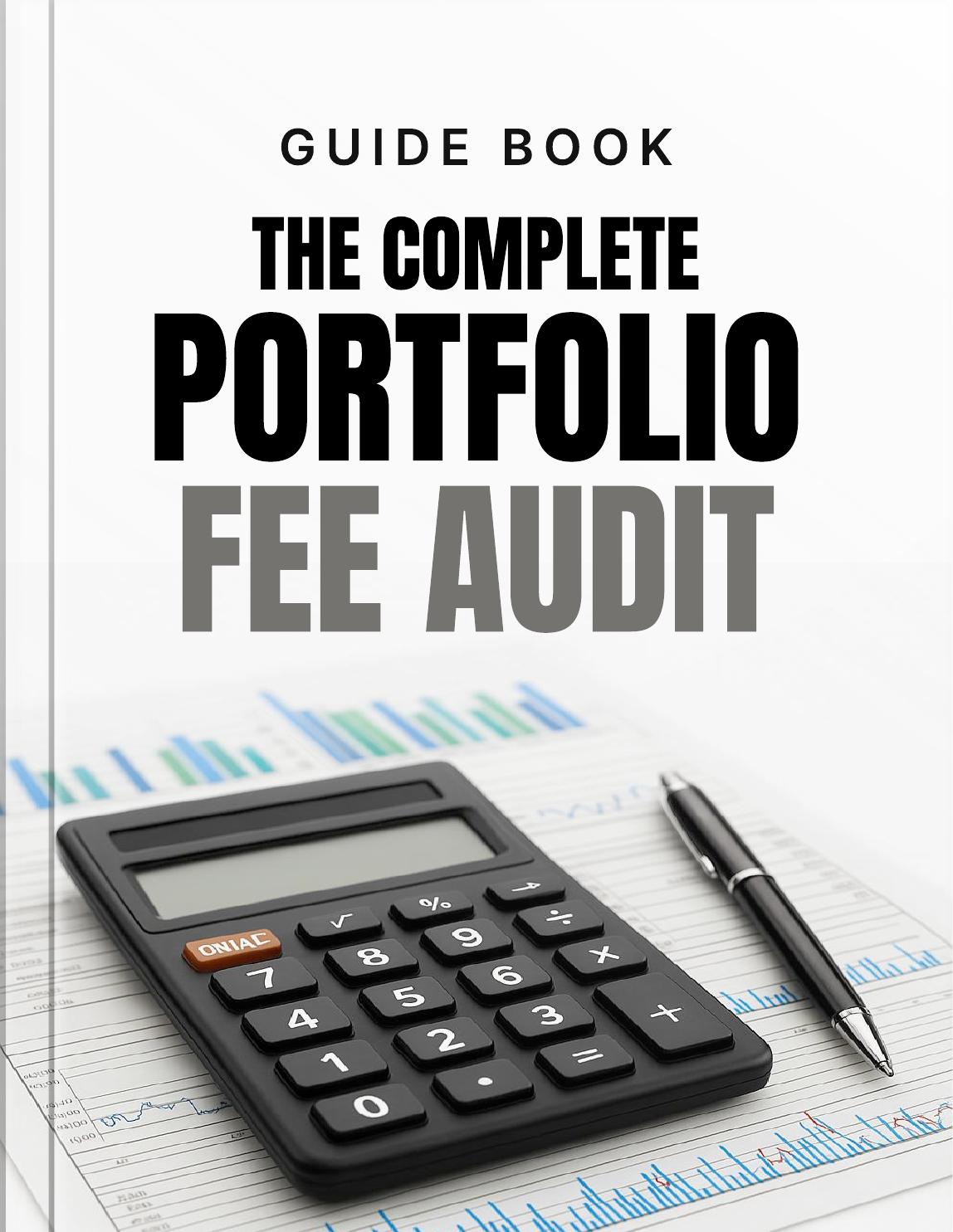Complete Portfolio Fee Audit guide cover